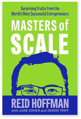 Cover of Masters of Scale: Surprising Truths from the World's Most Successful Entrepreneurs